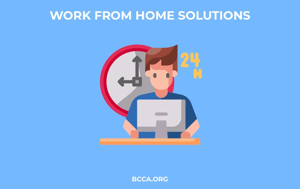 Work From Home Solutions