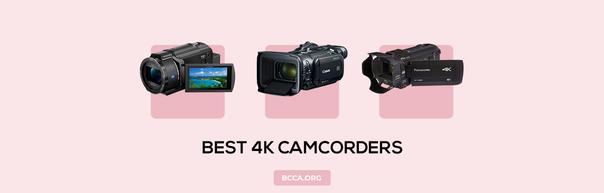 Best 4K Camcorders