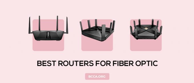 Best Router for Fiber Optic
