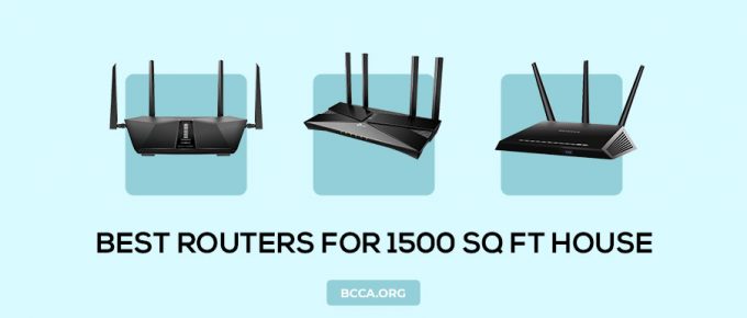 Best Routers for 1500 Sq Ft House