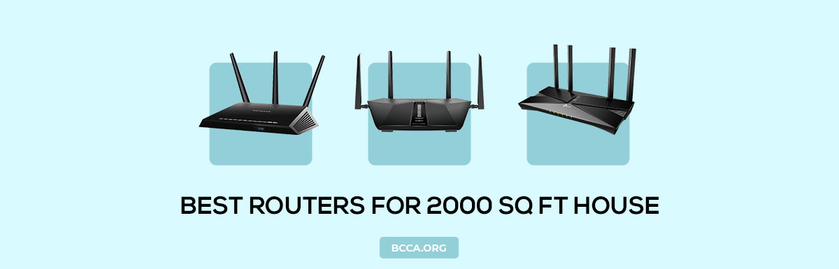 Best Routers for 2000 Sq Ft House