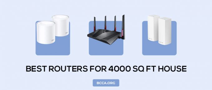 Best Routers for 4000 Sq Ft House
