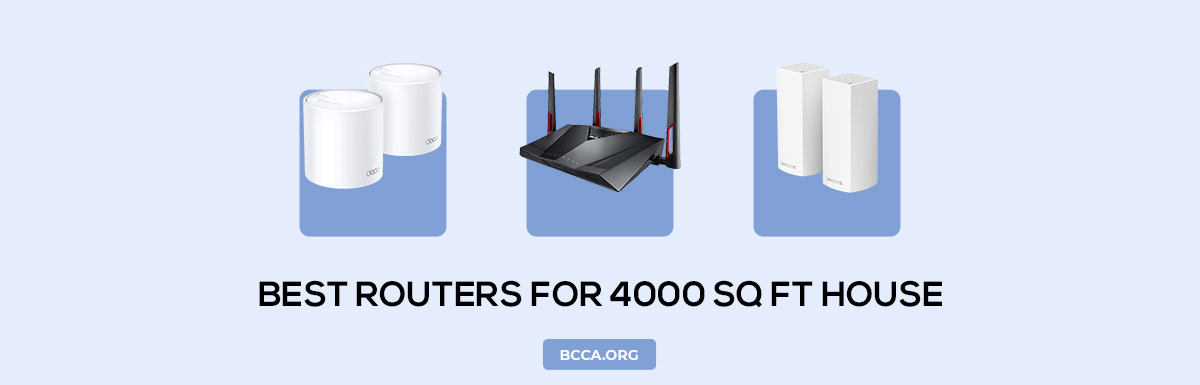 Best Routers for 4000 Sq Ft House