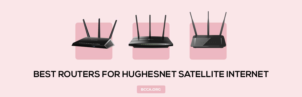 Best Routers for HughesNet Satellite Internet