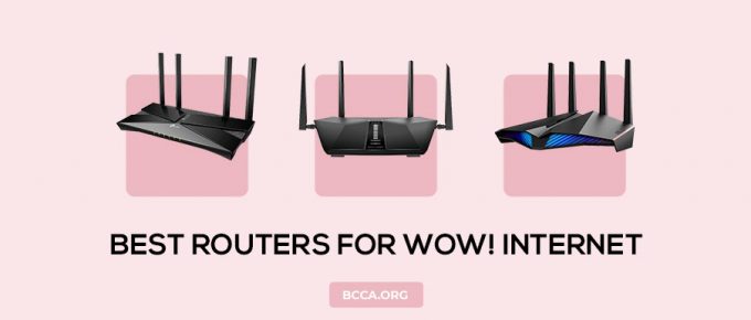 Best Routers for WOW Internet