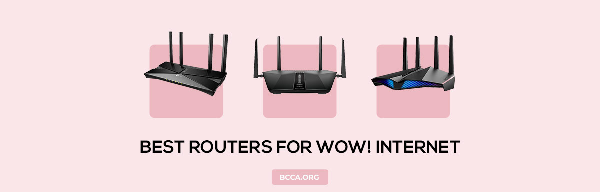 Best Routers for WOW Internet