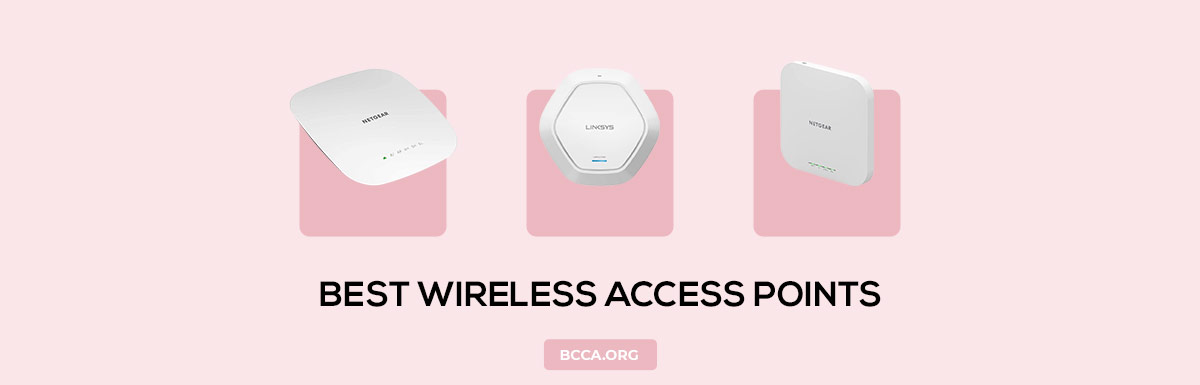 Best Wireless Access Points