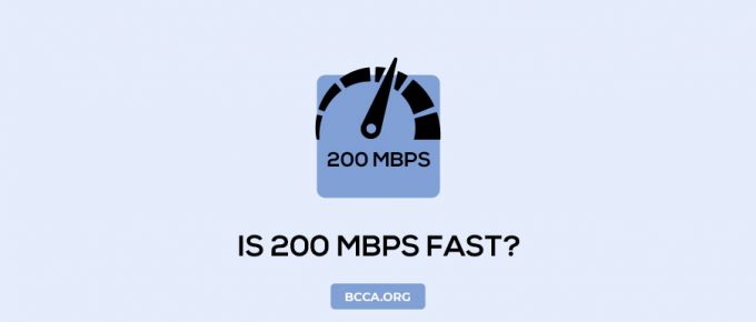 Is 200 MBPS Fast