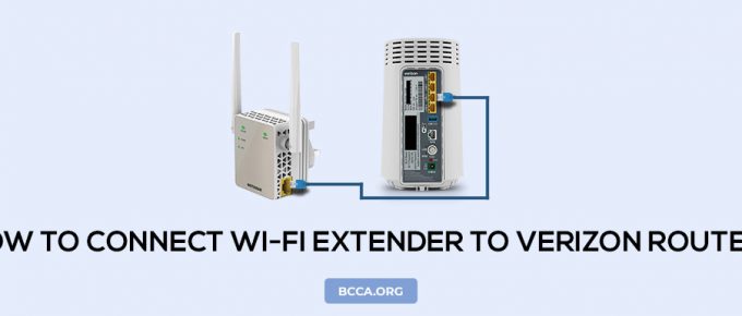 Connecting WiFi Extender to Verizon Router