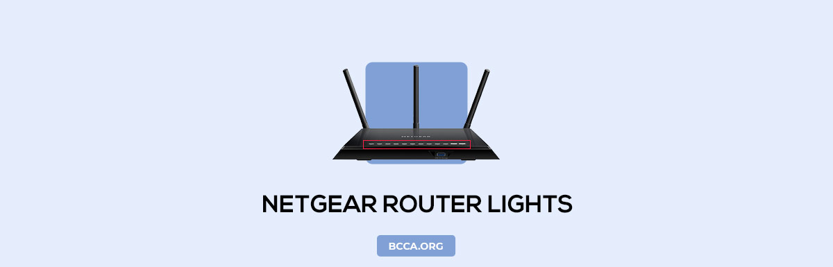 LED Lights on Netgear Router