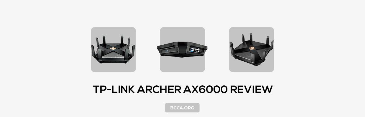 TP-Link Archer AX6000 Review