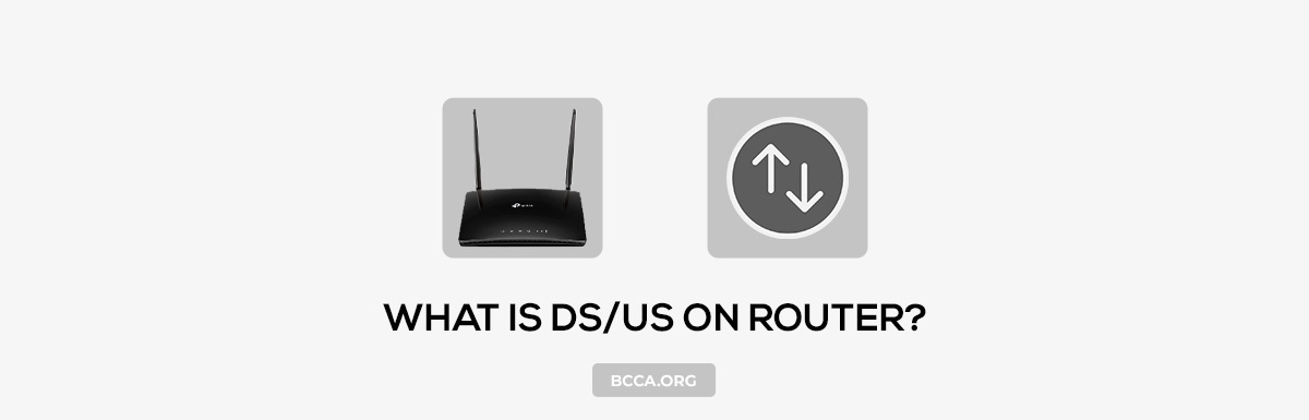 WHAT IS DS-US ON ROUTER