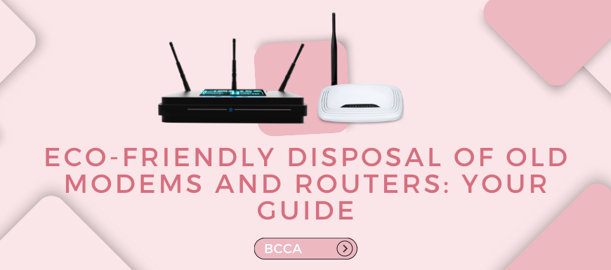how to dispose of old modems and routers