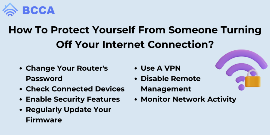 How To Protect Yourself From Someone Turning Off Your Internet Connection
