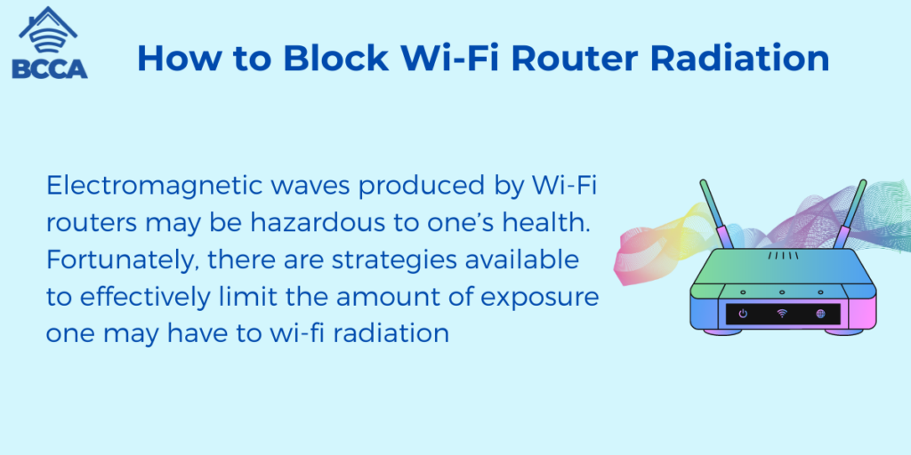 How to Block Wi-Fi Router Radiation