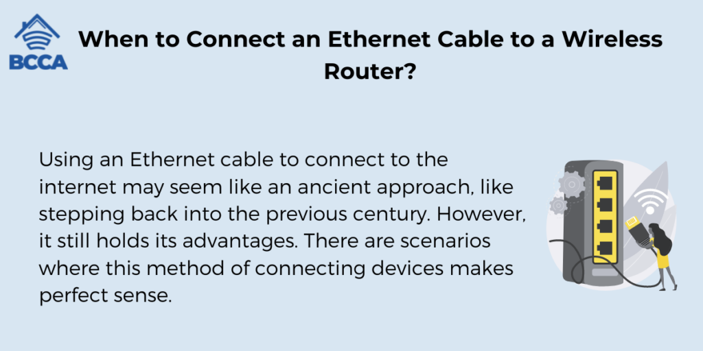 When to Connect an Ethernet Cable to a Wireless Router