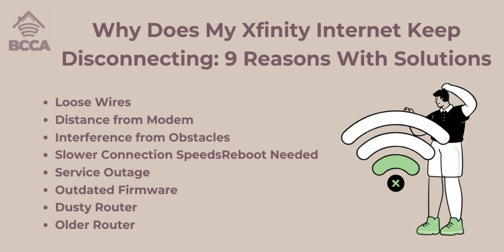 Why Does My Xfinity Internet Keep Disconnecting 9 Reasons With Solutions