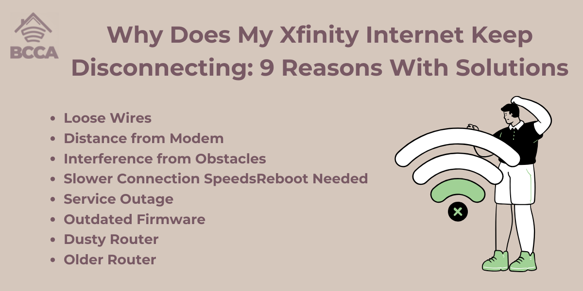 Why Does My Xfinity Keep Disconnecting 9 Reasons BCCA