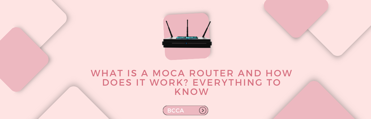 what is moca router